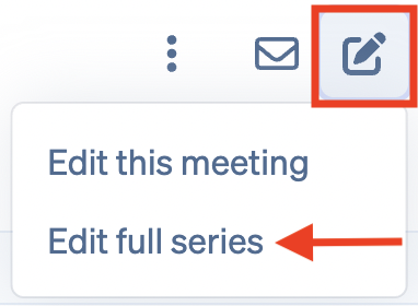 Edit and Understand Recurring Meetings 3