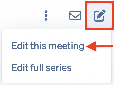 Edit and Understand Recurring Meetings