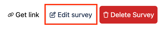 Edit & Delete Surveys